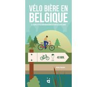 Guide - Vélo bière en Belgique