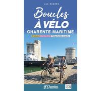 Guide vélo - Boucles à vélo : Charente-Maritime | Chamina