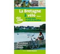 Guide vélo - Bretagne à vélo T3, de St Malo au Golfe Morbihan | Ouest France