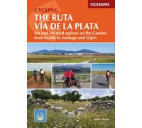 Guide vélo (en anglais) - Cycling the ruta via de la plata | Cicerone