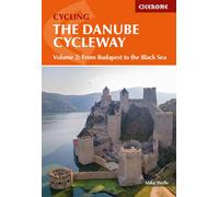 Guide vélo (en anglais) - Danube cycleway, From Budapest to the Black Sea, Vol. 2 | Cicerone
