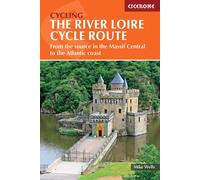 Guide vélo (en anglais) - Loire cycling route, from the source in Massif Central to the Atlantic coast | Cicerone