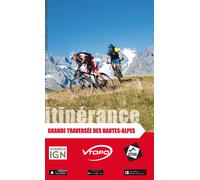 Guide vélo - Grande traversée des Hautes-Alpes - Itinérance | VTOPO