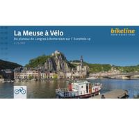 Guide vélo - La Meuse à Vélo : Du plateau de Langres à Rotterdam sur l'EuroVelo 19 | Bikeline