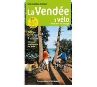 Guide vélo - La Vendée à vélo, de la mer au bocage | Ouest France