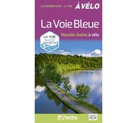 Guide vélo - La Voie Bleue : Moselle-Saône à vélo | Chamina