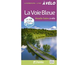 Guide vélo - La Voie Bleue : Moselle-Saône à vélo | Chamina