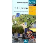 Guide vélo - Le Luberon (Provence-Alpes-Côte-d'Azur) | Chamina