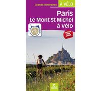 Guide vélo - Paris-Le Mont-St-Michel | Chamina