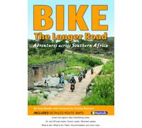 Guide vélo - The longer road: Adventures across Southern Africa | MapStudio