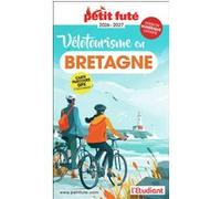 Guide Vélotourisme En Bretagne 2026 Petit Futé Dominique Auzias (Auteur), Jean-Paul Labourdette (Auteur)