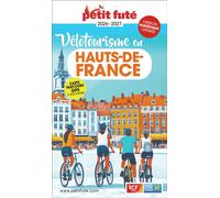 Guide Vélotourisme En Hauts De France 2026/2027 Petit Futé 2026-2027 - Dominique Auzias - Petit futé - broché - Guide