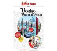 Guide Venise 2024 Petit Futé Dominique Auzias (Auteur), Jean-Paul Labourdette (Auteur)