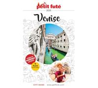 Guide Venise 2025 Petit Futé (2025)