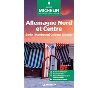 Guide Vert Allemagne Nord et Centre: Berlin, Hambourg, Cologne, Dresde
