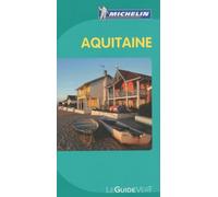 GUIDE VERT AQUITAINE-BORDELAIS LANDES BEARN
