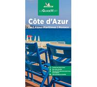 Guide Vert Côte d'Azur: Var, Alpes-Maritimes, Monaco
