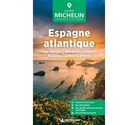 Michelin–Guide Vert Espagne atlantique–Pays Basque, Navarre, Cantabrie, Asturies, Galice, La Rioja