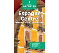 Collectif – Guide Vert Espagne Centre : Madrid, Castille, Estrémadure – Broché – Michelin