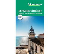 Guide Vert Espagne côté Est : Valence, Costa Blanca, Baléares, Aragon