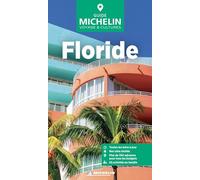 Michelin – Guide Vert Floride – Édition 2025 – Broché
