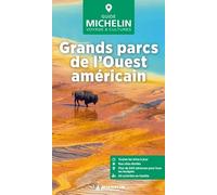 Guide Vert Grands parcs de l'Ouest américain