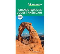 Guide Vert Grands Parcs de l'Ouest américain