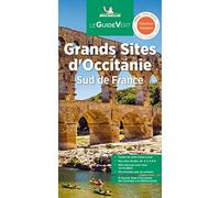 Guide Vert Les grands sites de l'Occitanie