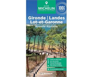 Guide Vert - Nouvelle-Aquitaine : Gironde, Landes, Lot-et-Garonne 2026 | Michelin