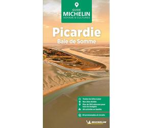 Guide Vert - Picardie, Baie de Somme - Édition 2025 | Michelin
