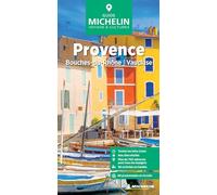 Collectif – Guide Vert Provence : Bouches-du-Rhône, Vaucluse – Broché