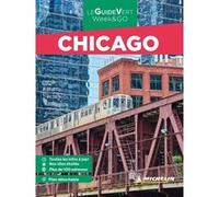 Collectif – Guide Vert WE&GO Chicago – 1 plan détachable – Édition 2023 – Broché