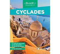 Guide Vert Week & GO - Cyclades - Édition 2023 | Michelin