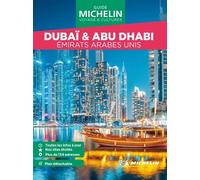 Guide Vert WE&GO Dubaï & Abu Dhabi, Émirats Arabes Unis - Collectif - Michelin - broché - Guide