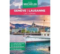 Michelin – Guide Vert WE&GO Genève – Lausanne : Lac Léman – 1 plan détachable – Broché