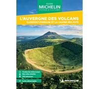 Guide Vert WE&GO L'Auvergne des Volcans Clermont-Ferrand et la chaîne de Puys - Collectif - Michelin - broché - Guide