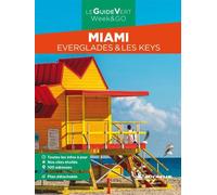 Guide Vert WE&GO Miami, Everglades & Les Keys - Collectif - Michelin Travel Partner - broché - Guide