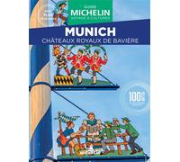 Michelin – Guide Vert WE&GO Munich: Châteaux Royaux de Bavière