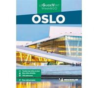 Guide Vert WE&GO Oslo - Collectif - Michelin Travel Partner - broché - Guide