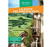 Guide Vert WE&GO Routes des vins d'Alsace