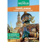 Guide Vert WE&GO Thaïlande Bangkok, Chiang Mai et les îles - Collectif - Michelin Travel Partner - broché - Guide
