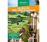 Guide Vert W O - la Route des vins d'Alsace - Édition 2023 | Michelin