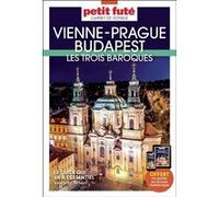 Guide Vienne-Prague-Budapest 2023 Carnet Petit Futé