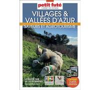Guide Villages Et Vallées D'azur 2025 Carnet Petit Futé: Saveurs et Agrotourisme - Dominique Auzias - Petit futé - broché - Carnet (de voyage, intime, de notes)