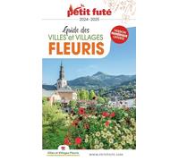 Petit Futé Guide Des Villes Et Villages Fleuris