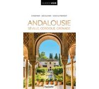 Guide Voir Andalousie Collectif (Auteur)