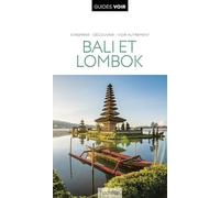Guide Voir Bali et Lombok
