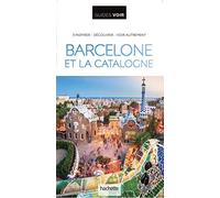 Le Routard – Barcelone et la Catalogne – Guide Voir – Édition 2021