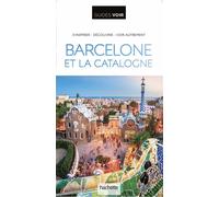 Guide Voir Barcelone et la Catalogne - Collectif - Hachette Tourisme Guides - broché - Guide
