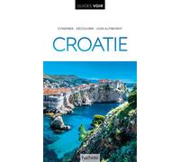 Guide Voir Croatie